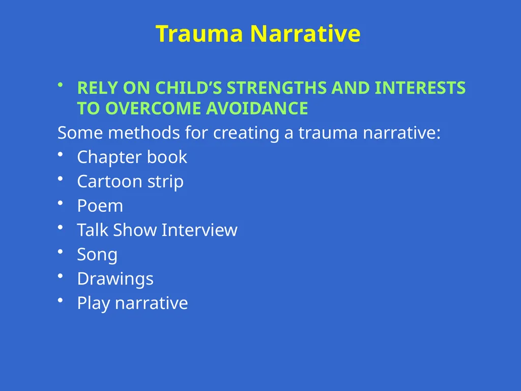 Trauma-Focused Cognitive-Behavioral Therapy - slide 127 of 195