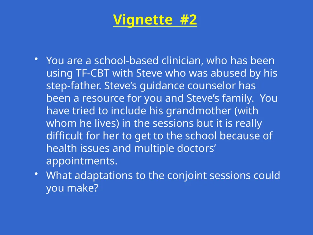Trauma-Focused Cognitive-Behavioral Therapy - slide 176 of 195