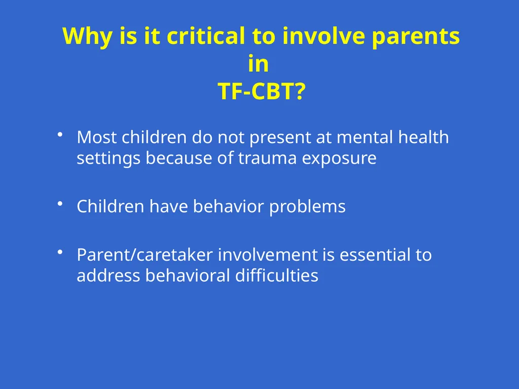Trauma-Focused Cognitive-Behavioral Therapy - slide 54 of 195