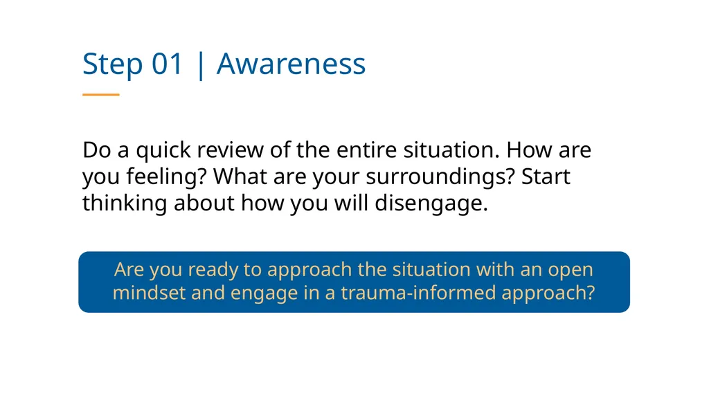 De-escalating Potentially Violent Situations - slide 20 of 32