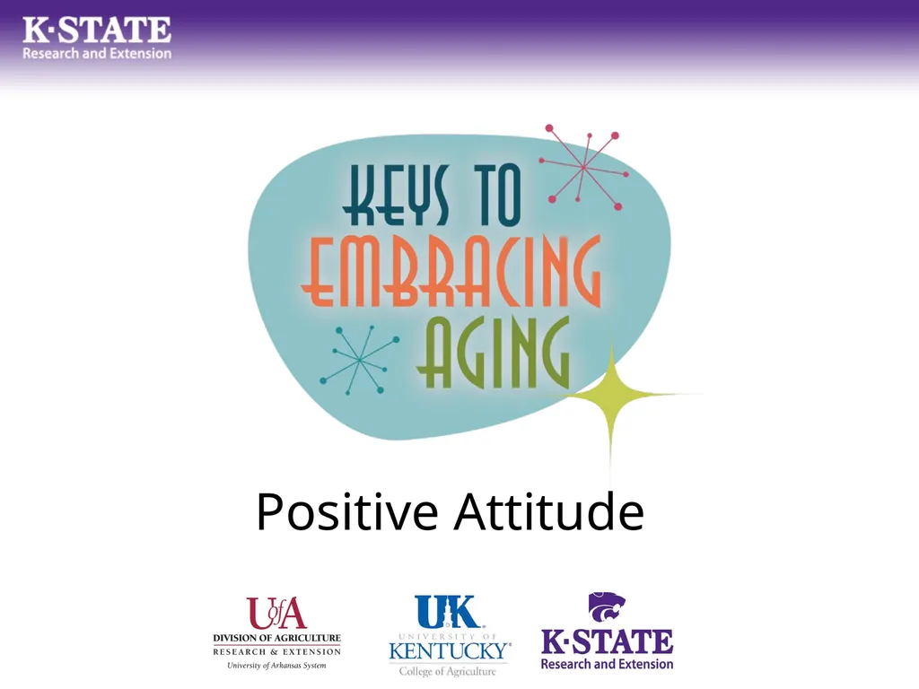 Positive Attitude May you all make it to a healthy - slide 1 of 11