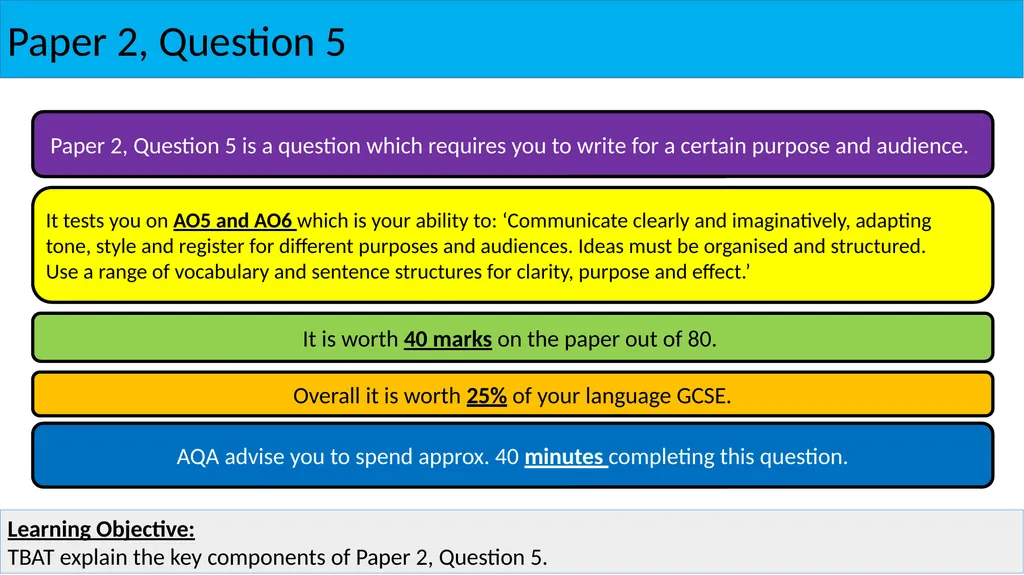 English Language: Paper 2, Question 5 Paper 2, - slide 3 of 10