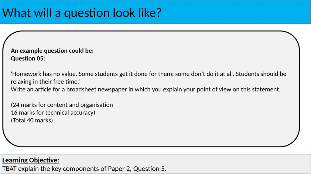 English Language: Paper 2, Question 5 Paper 2, - slide 4 of 10