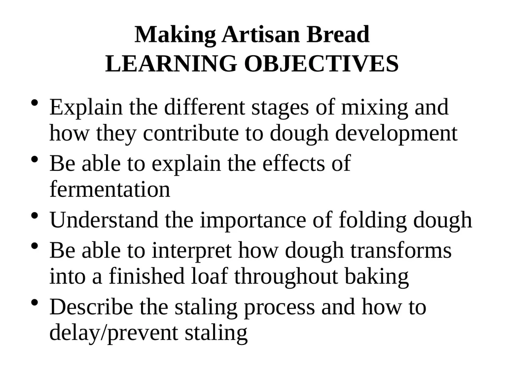 Chapter 4 Making Artisan Bread Making Artisan - slide 3 of 49