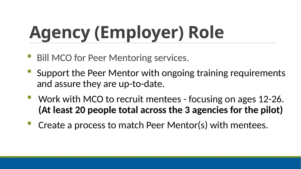 Peer Mentoring Training for Agencies Objectives: - slide 27 of 55
