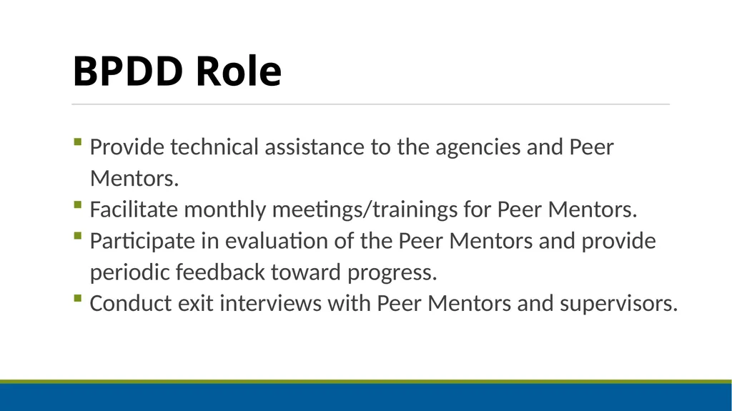 Peer Mentoring Training for Agencies Objectives: - slide 30 of 55