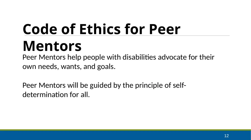 Peer Mentoring Training for Agencies Objectives: - slide 12 of 55
