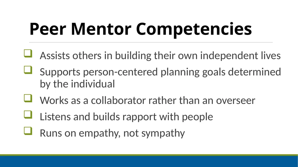 Peer Mentoring Training for Agencies Objectives: - slide 6 of 55