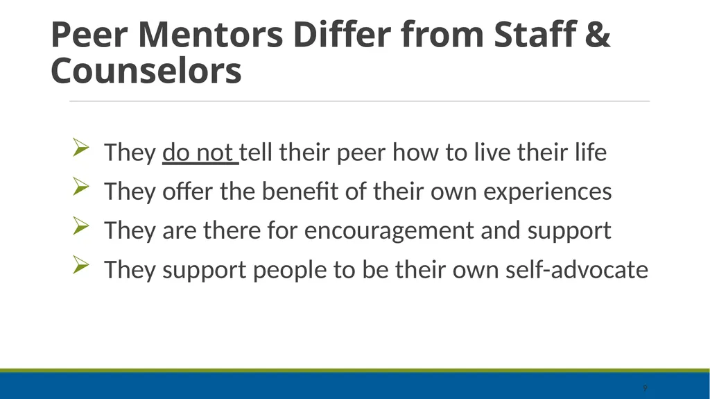 Peer Mentoring Training for Agencies Objectives: - slide 9 of 55