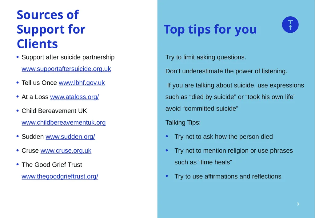 Learning Forum: Bereavement What we will cover: - slide 9 of 10