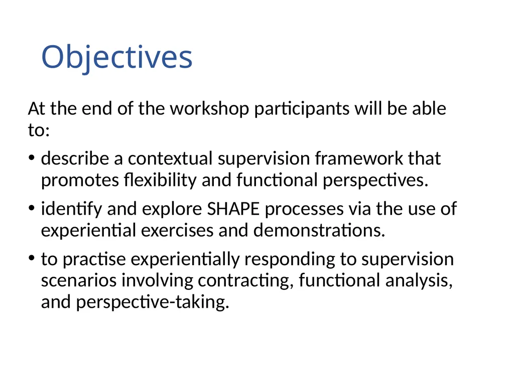 Supervision from a Contextual Lens: SHAPE in - slide 3 of 23