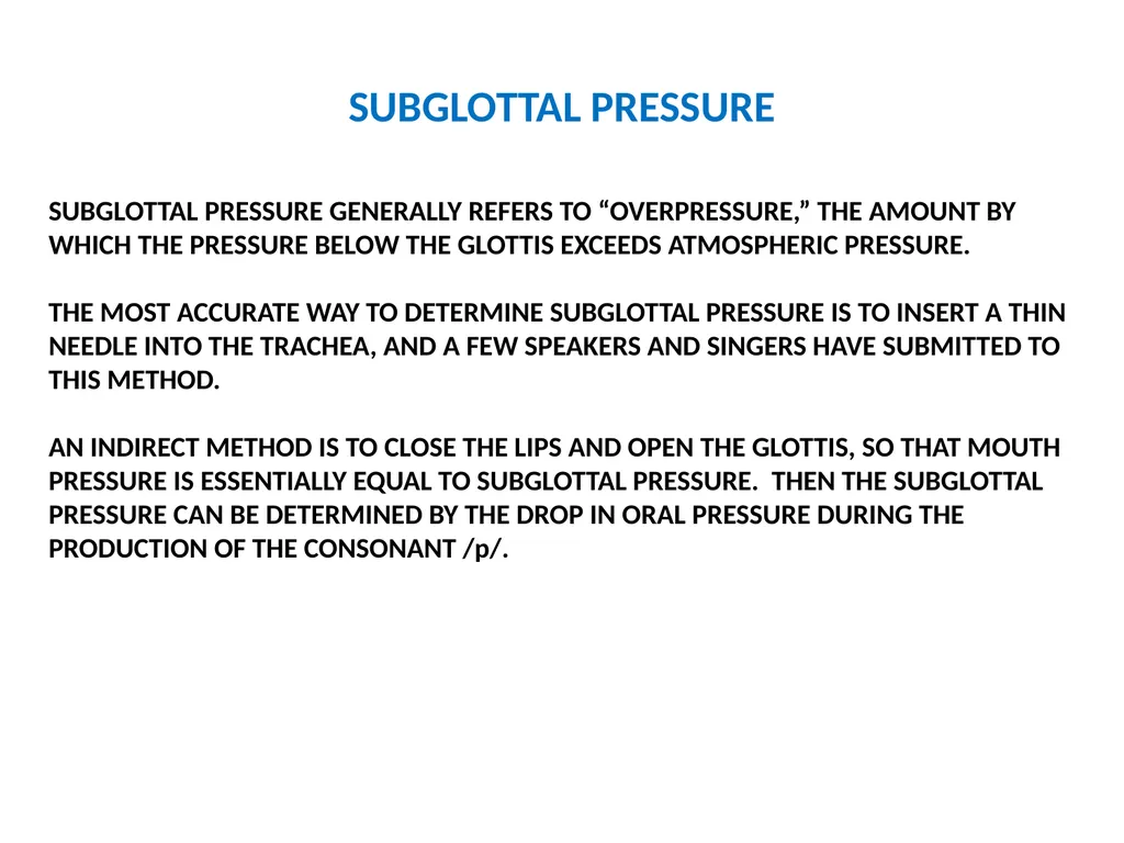 1. SPEECH PRODUCTION MUSIC 318 MINI-COURSE ON - slide 6 of 21
