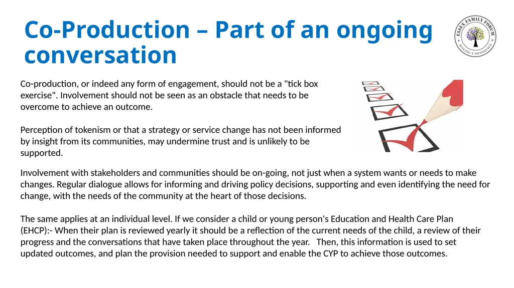 Co-Production and Beyond Working together with - slide 5 of 16