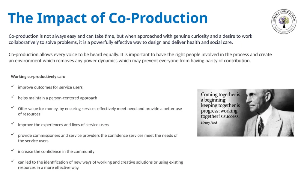 Co-Production and Beyond Working together with - slide 3 of 16