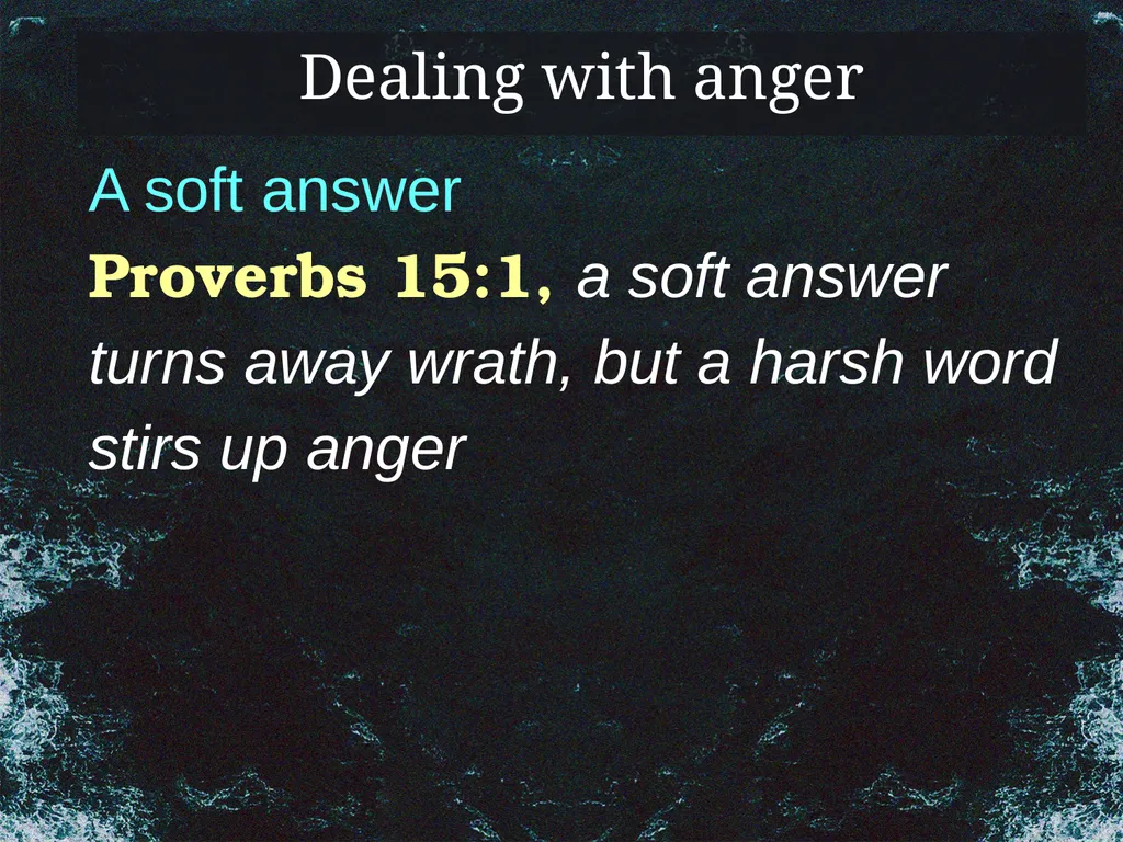 Problems Christians Face Struggling with Anger To - slide 18 of 22