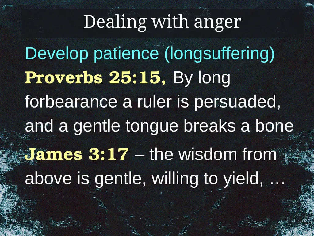 Problems Christians Face Struggling with Anger To - slide 16 of 22