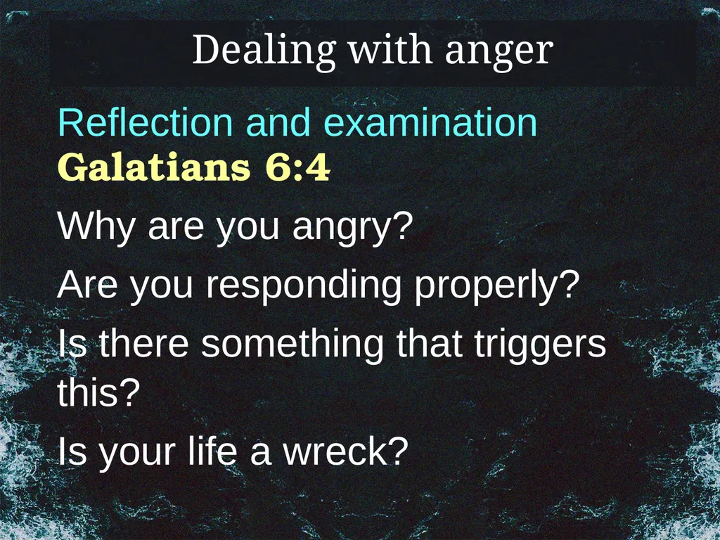 Problems Christians Face Struggling with Anger To - slide 15 of 22