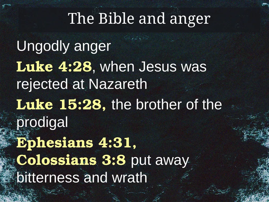 Problems Christians Face Struggling with Anger To - slide 11 of 22