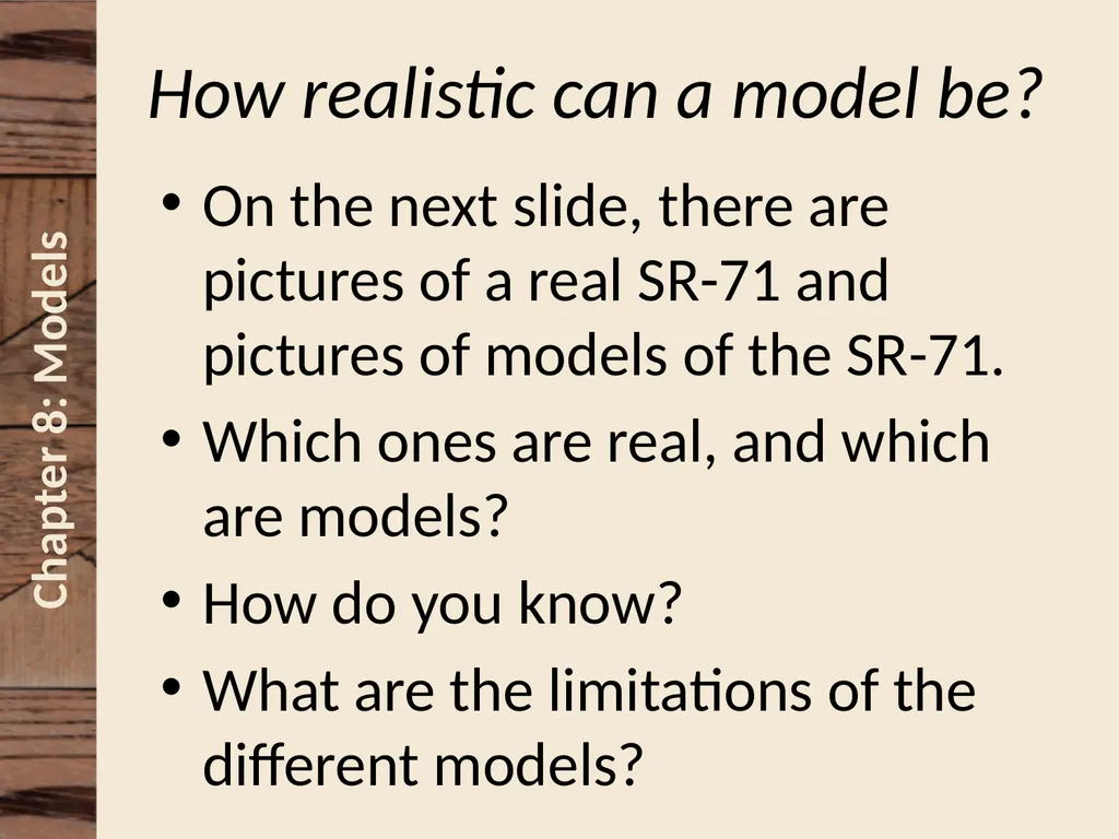 Chapter 8 Understanding and Making Models David N. - slide 4 of 46