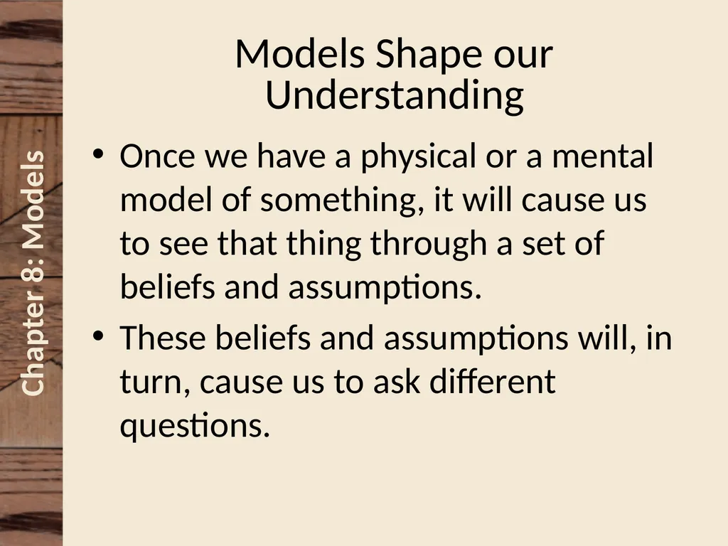 Chapter 8 Understanding and Making Models David N. - slide 12 of 46