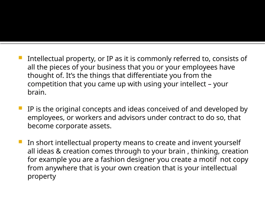 INTELLECTUAL PROPERTY Prof. suvarna lavand - slide 3 of 24
