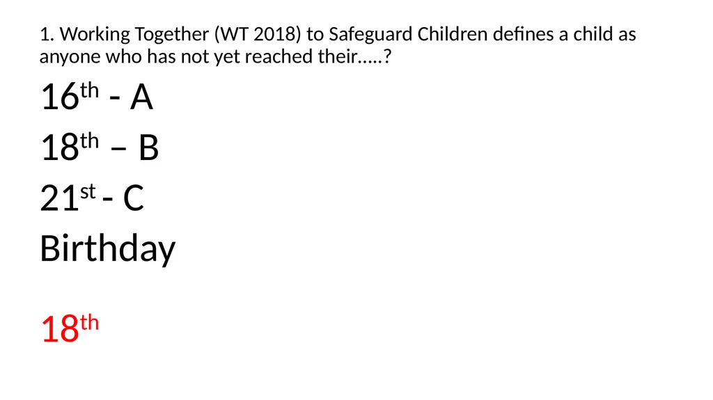 Welcome​ to Safeguarding Children Level 2 session - slide 9 of 45