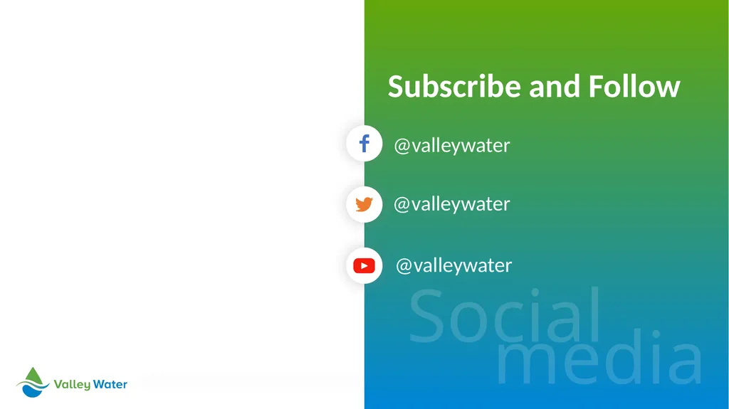 Valley Water PPT Template Version Release v.2.02 - slide 34 of 36