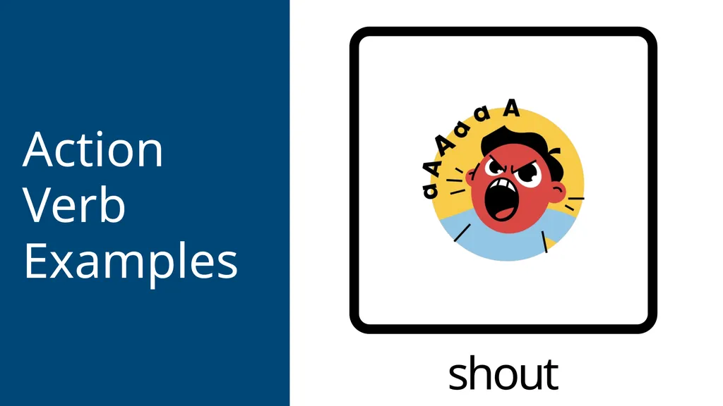 www.Games4esl.com What Are Action Verbs ? An - slide 12 of 19