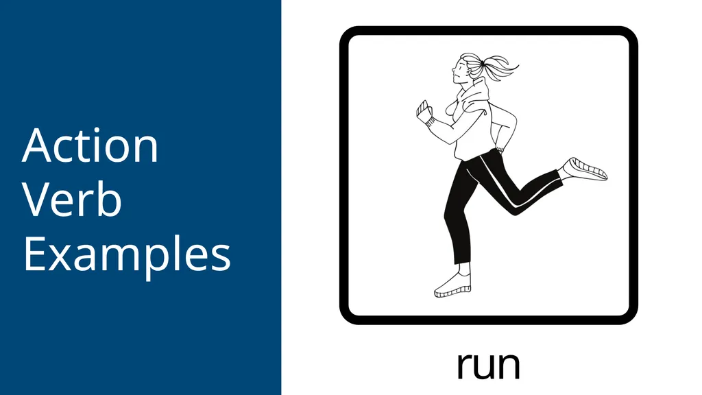 www.Games4esl.com What Are Action Verbs ? An - slide 3 of 19