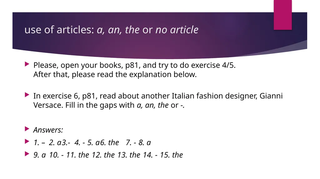 10C Fashion victims Vocabulary: use of articles: - slide 3 of 10