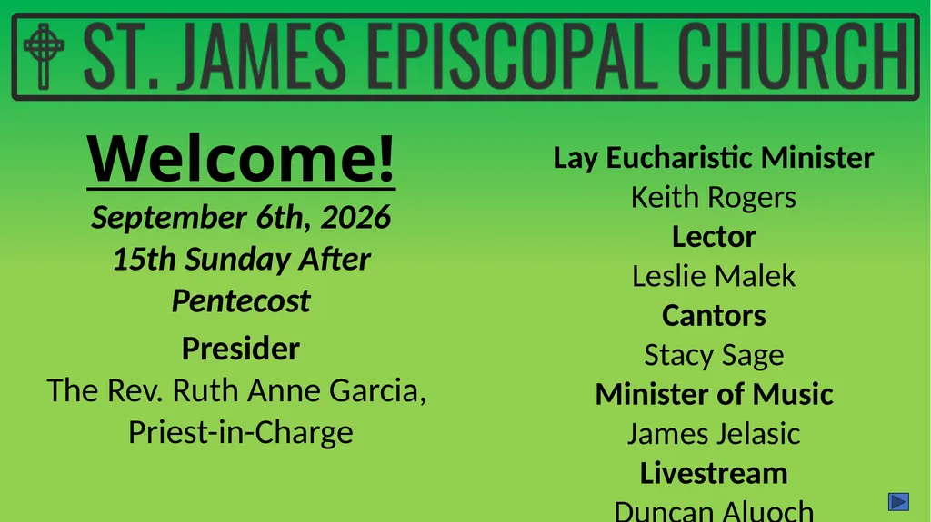 Welcome! September 6th, 2026 15th Sunday After - slide 1 of 66