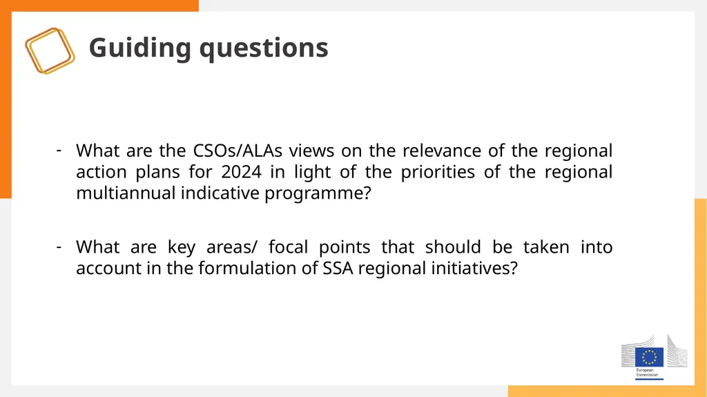 Group discussions - ACTIONS Guiding questions What - slide 2 of 7