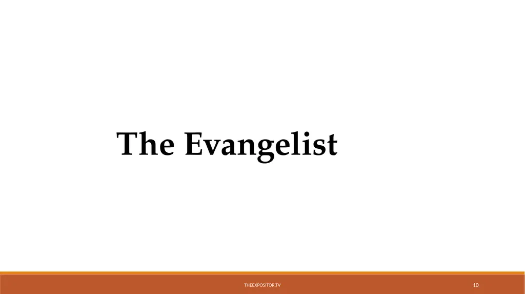 BIBLICAL EVANGELISM By Bill Rhetts TheExpositor.tv - slide 10 of 74