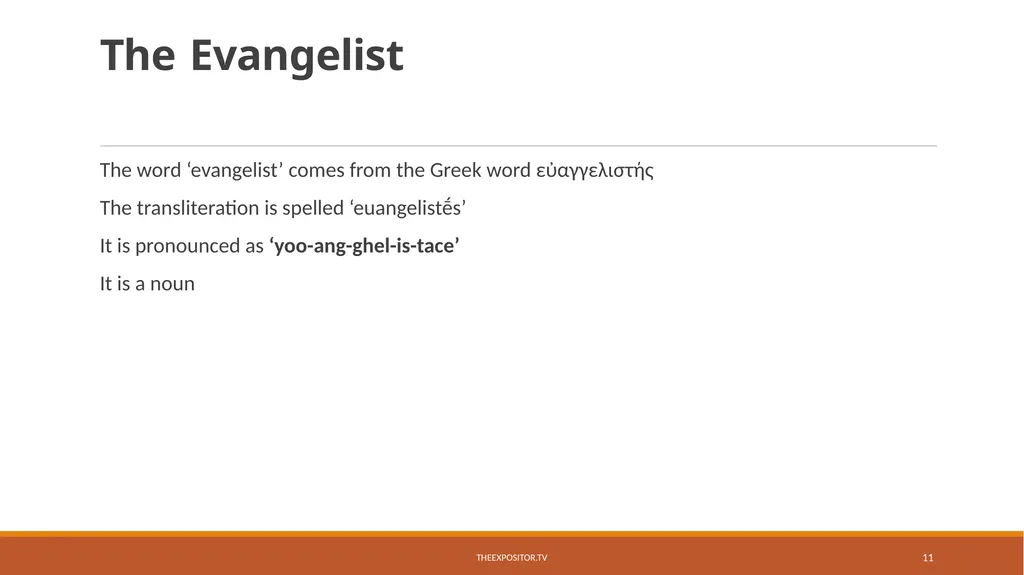BIBLICAL EVANGELISM By Bill Rhetts TheExpositor.tv - slide 11 of 74