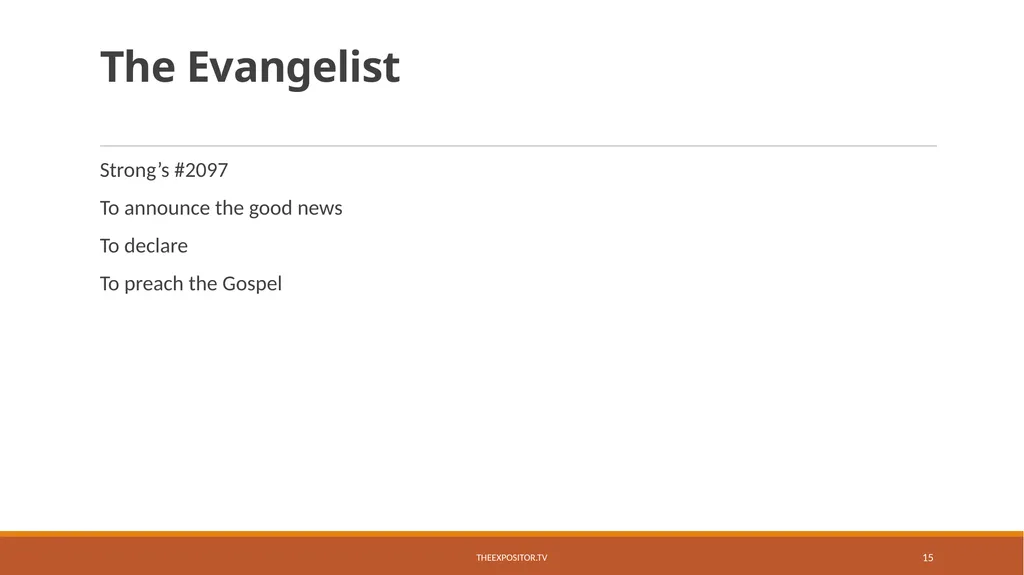 BIBLICAL EVANGELISM By Bill Rhetts TheExpositor.tv - slide 15 of 74