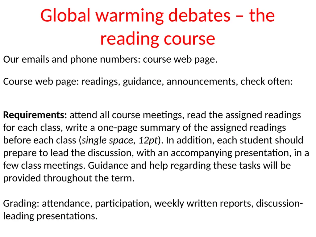 Global warming debates – the reading course Our - slide 1 of 12