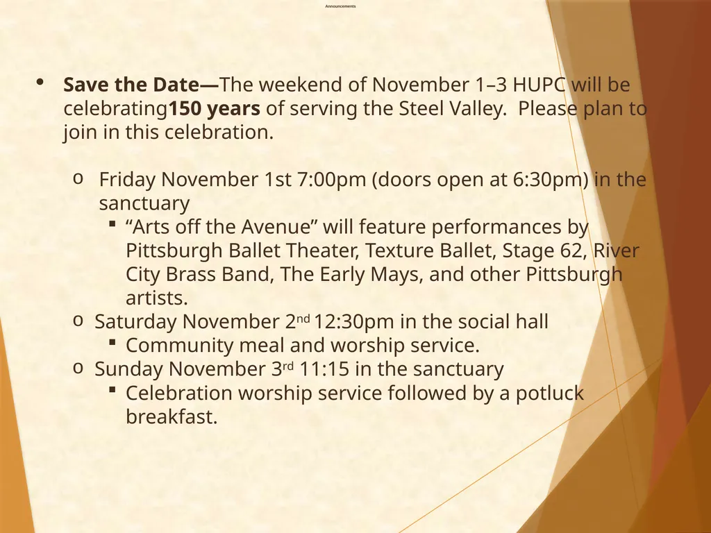 Welcome Announcements Save the Date—The weekend of - slide 2 of 20