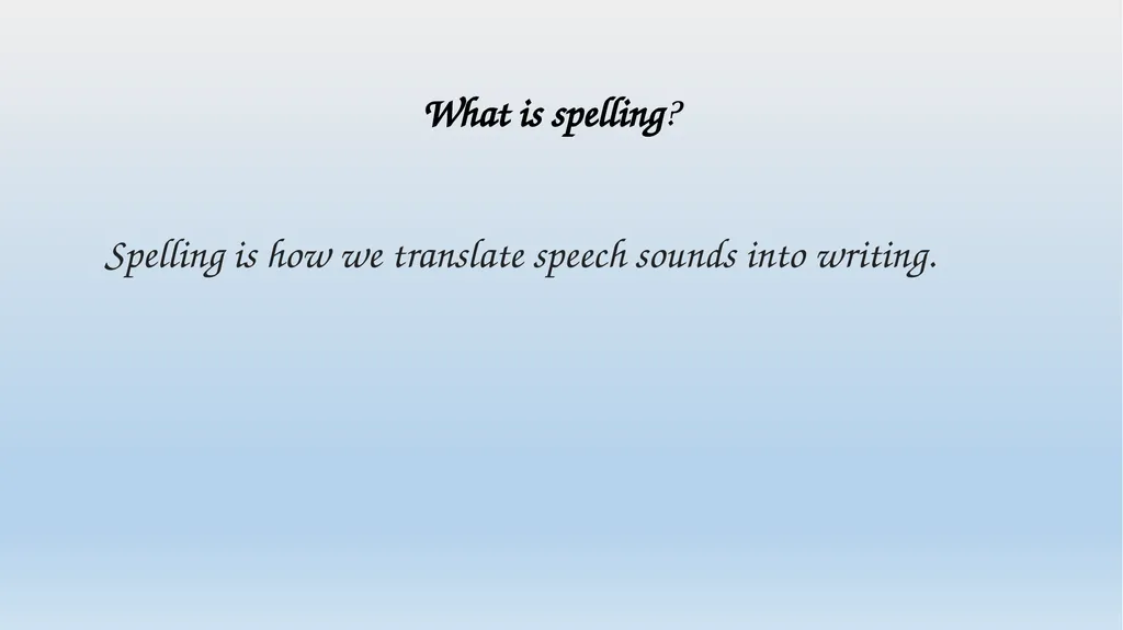 Spelling Information September 2021 Mrs Ralph - slide 4 of 33