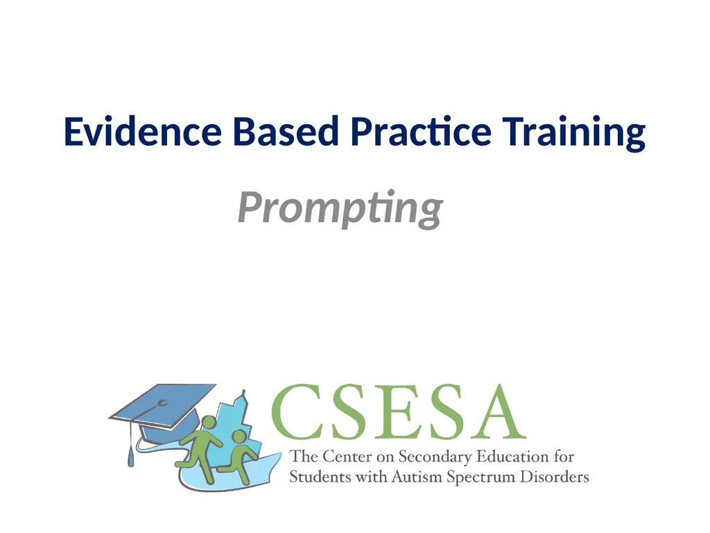 Evidence Based Practice Training Prompting - slide 1 of 48