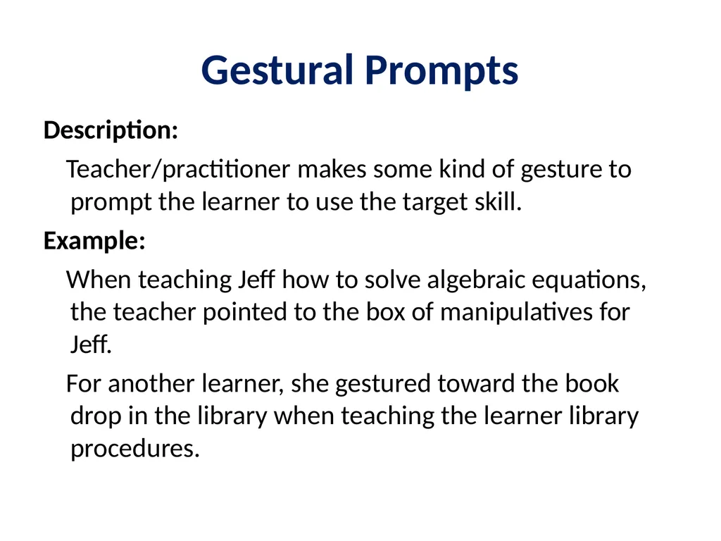 Evidence Based Practice Training Prompting - slide 16 of 48