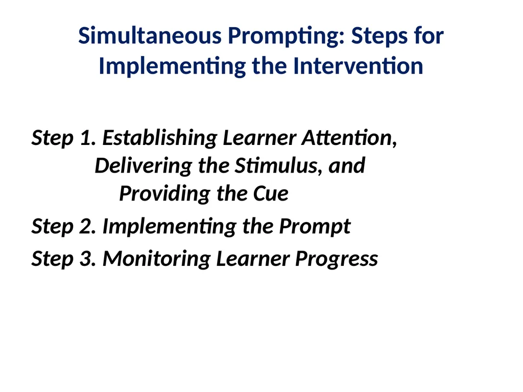 Evidence Based Practice Training Prompting - slide 31 of 48