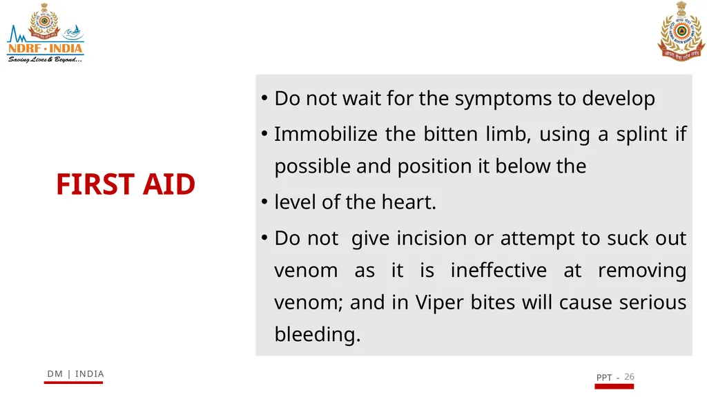 SNAKE BITE & ENVIRONMENTAL EMERGENCIES 1 Presented - slide 26 of 48