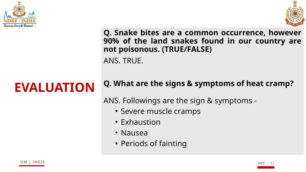 SNAKE BITE & ENVIRONMENTAL EMERGENCIES 1 Presented - slide 47 of 48