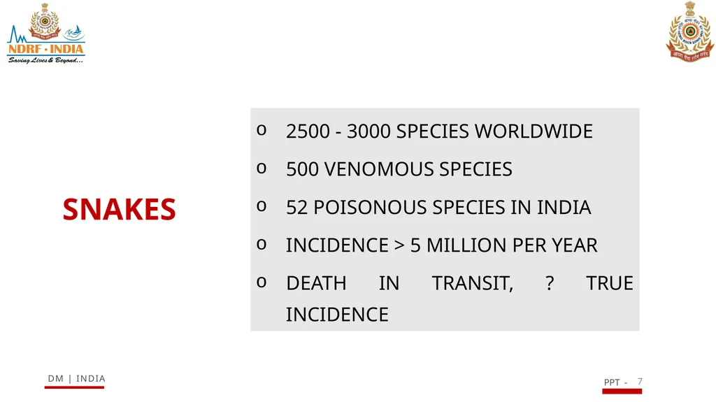 SNAKE BITE & ENVIRONMENTAL EMERGENCIES 1 Presented - slide 7 of 48