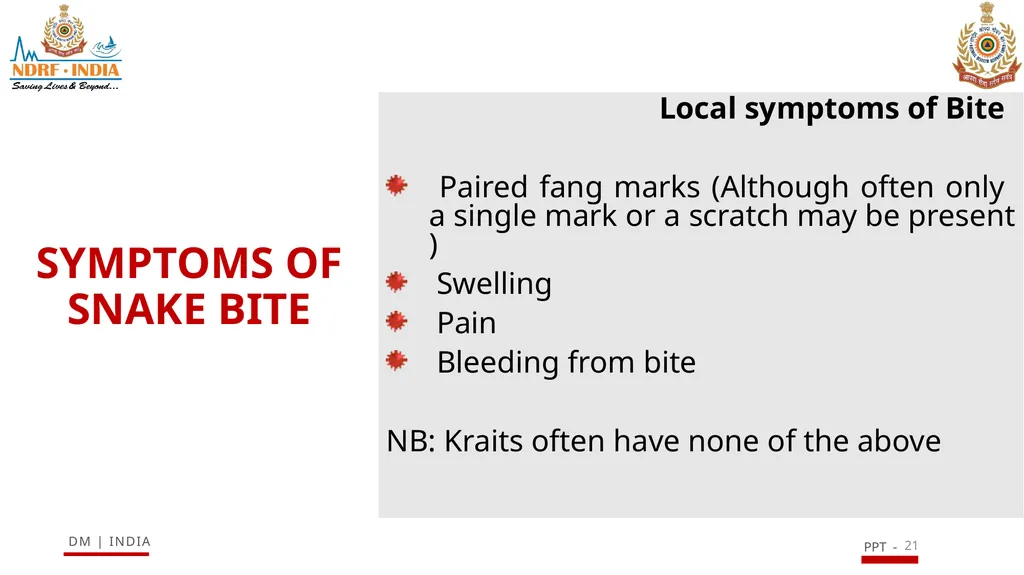 SNAKE BITE & ENVIRONMENTAL EMERGENCIES 1 Presented - slide 21 of 48