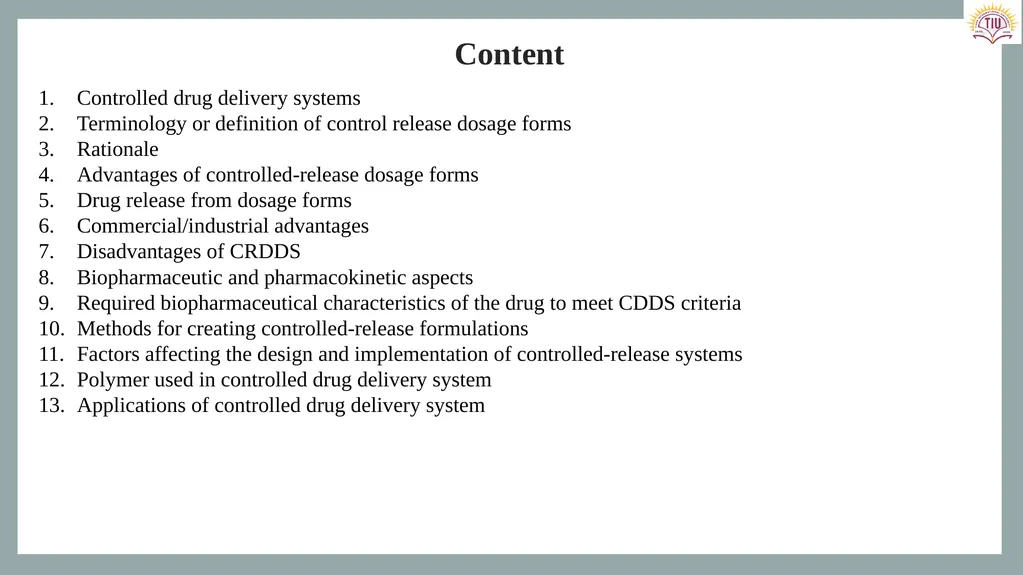 Controlled Release Drug Delivery Systems Dr. - slide 3 of 35