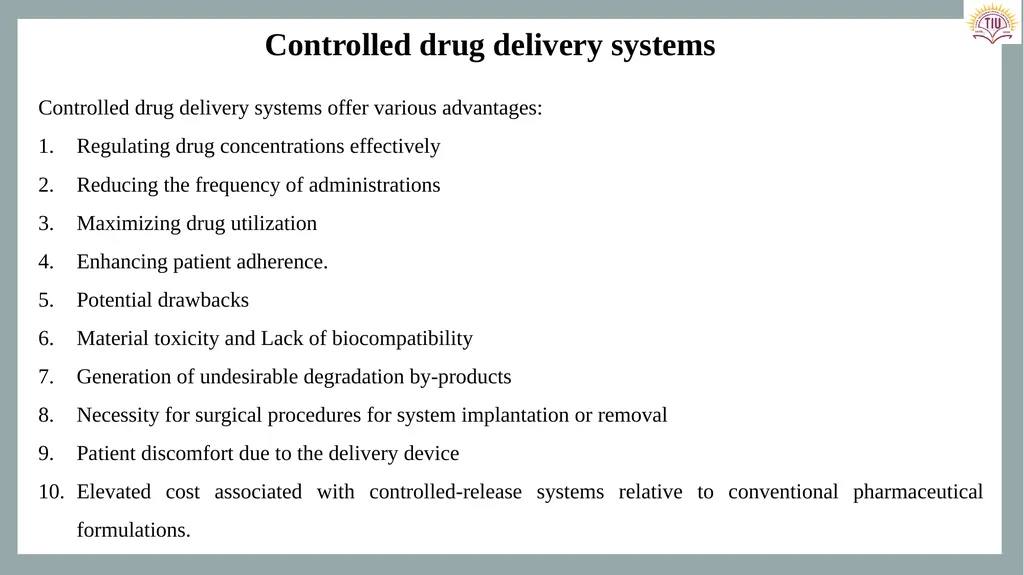 Controlled Release Drug Delivery Systems Dr. - slide 5 of 35