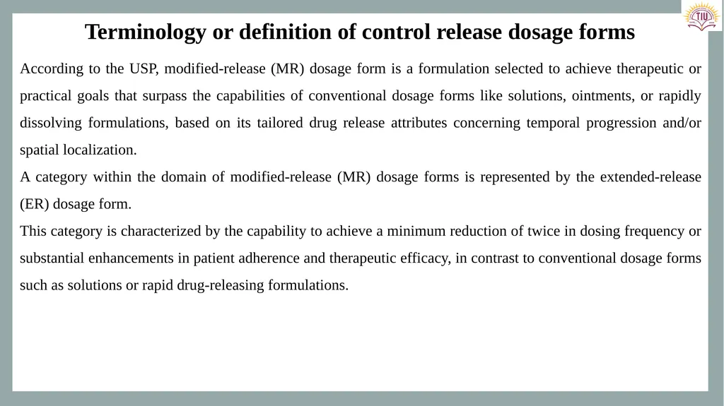 Controlled Release Drug Delivery Systems Dr. - slide 6 of 35