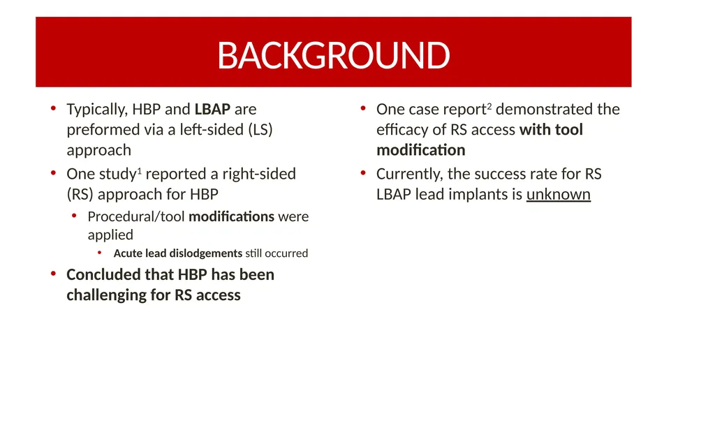 RIGHT-SIDED VS. LEFT-SIDED LEFT BUNDLE AREA LEAD - slide 3 of 12