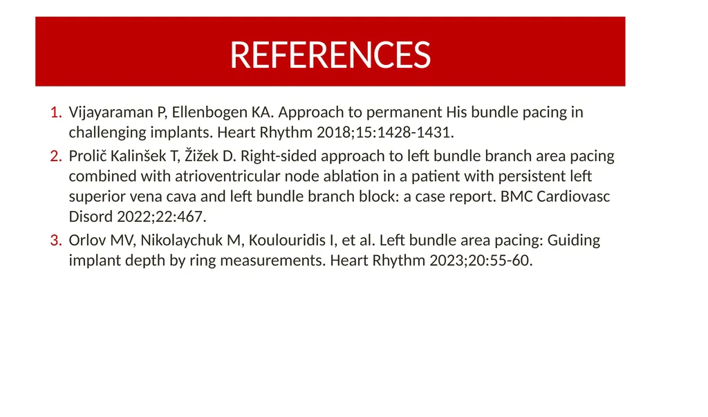 RIGHT-SIDED VS. LEFT-SIDED LEFT BUNDLE AREA LEAD - slide 12 of 12